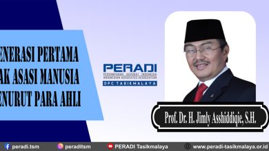 Generasi Pertama Hak Asasi Manusia Menurut Prof. Dr. H. Jimly Asshiddiqie, S.H.