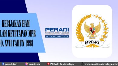 Kebijakan HAM Dalam Ketetapan MPR No. XVII tahun 1998