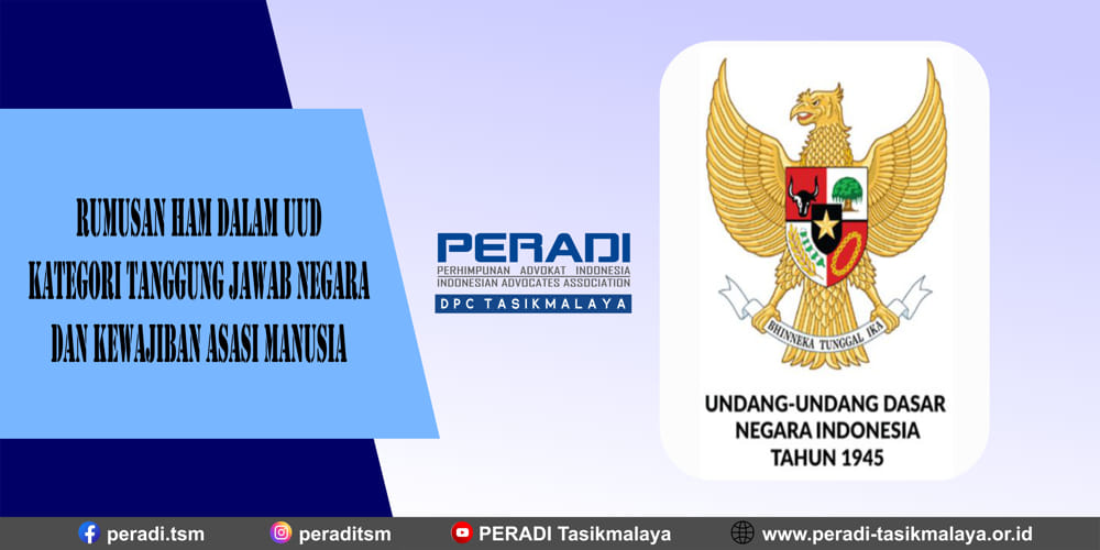 Rumusan HAM Dalam UUD Kategori Tanggung jawab Negara dan Kewajiban Asasi Manusia