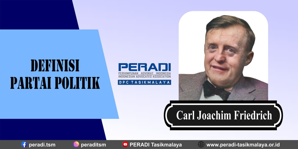Definisi Partai Politik Menurut Carl Joachim Friedrich