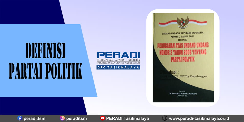 Partai Politik Menurut UU RI No. 2 Tahun 2011