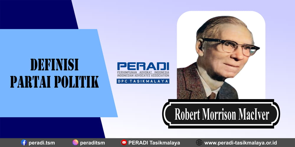 Definisi Partai Politik Menurut Robert Morrison MacIver