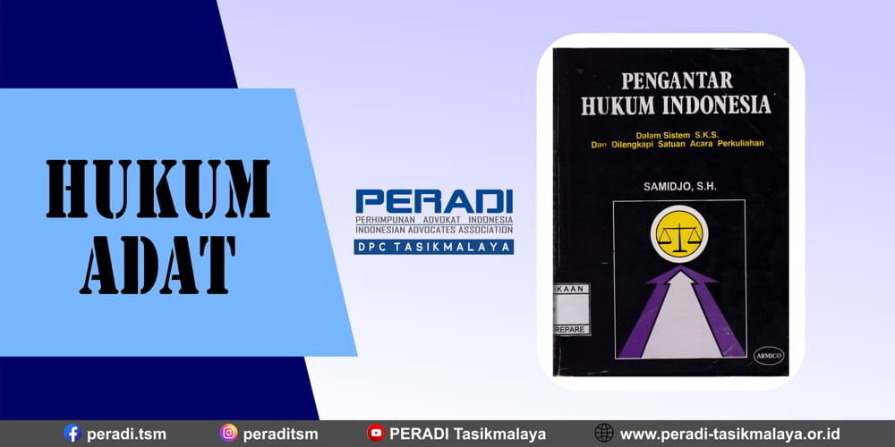 Hukum Adat Menurut Samidjo, S.H.