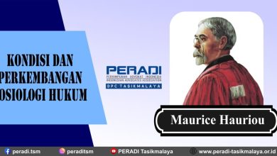 Kondisi dan Perkembangan Sosiologi Hukum Menurut Maurice Hauriou
