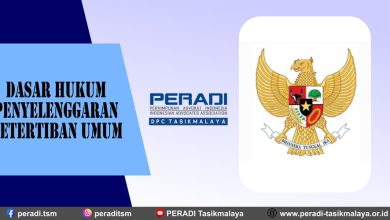 Dasar Hukum Penyelenggaran Ketertiban Umum